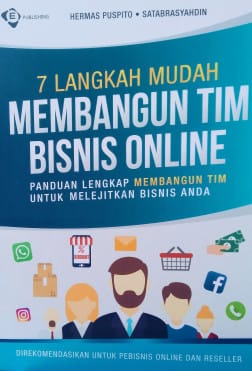 Buku "7 Langkah Mudah Membangun Tim Bisnis Online" (Karya Hermas Puspito)