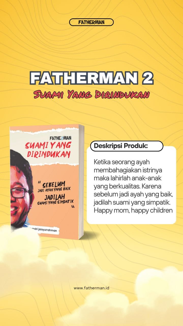 Suami yang Dirindukan (FATHERMAN 2)