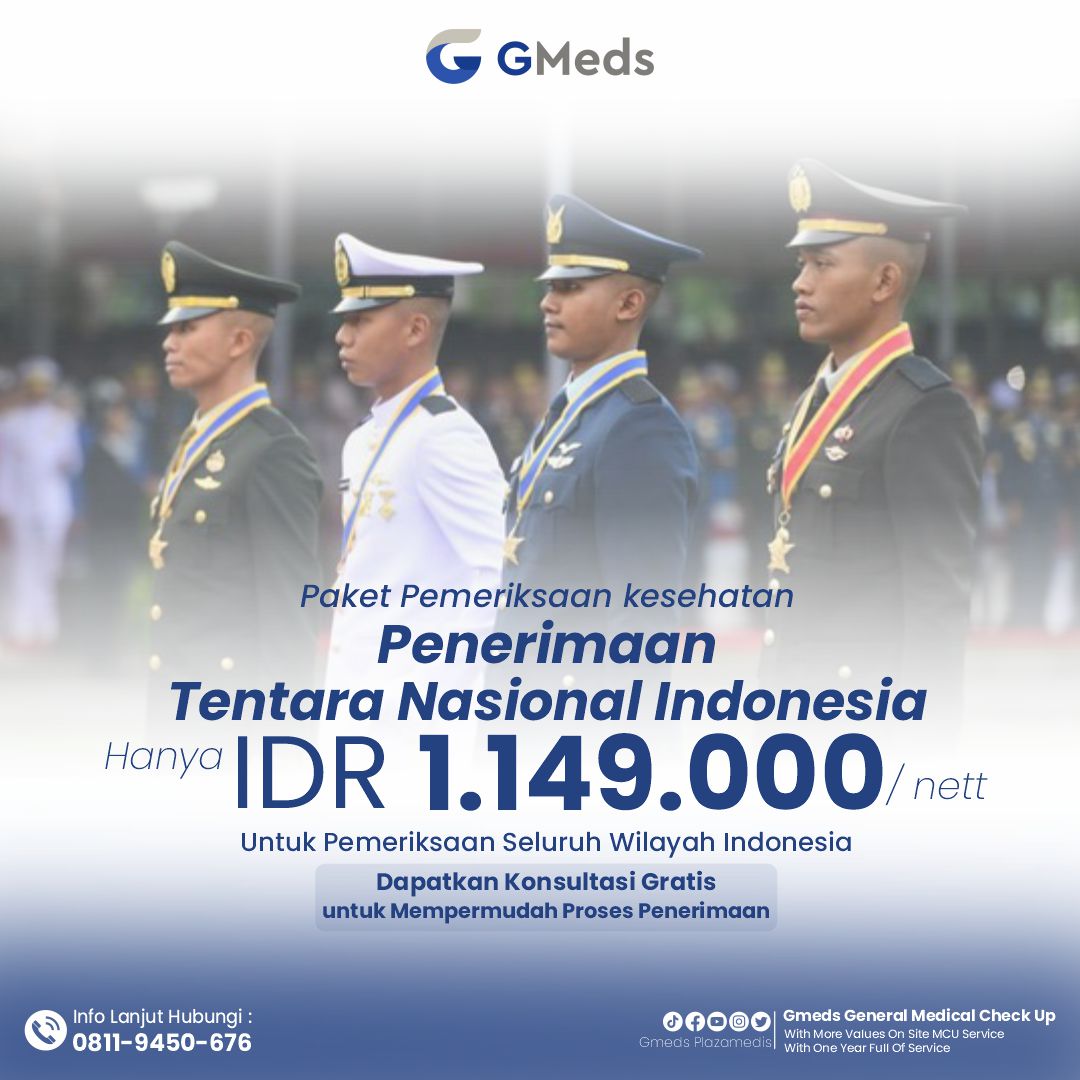 Medical Check Up Untuk Calon Penerimaan TNI (Tentara Nasional Indonesia)