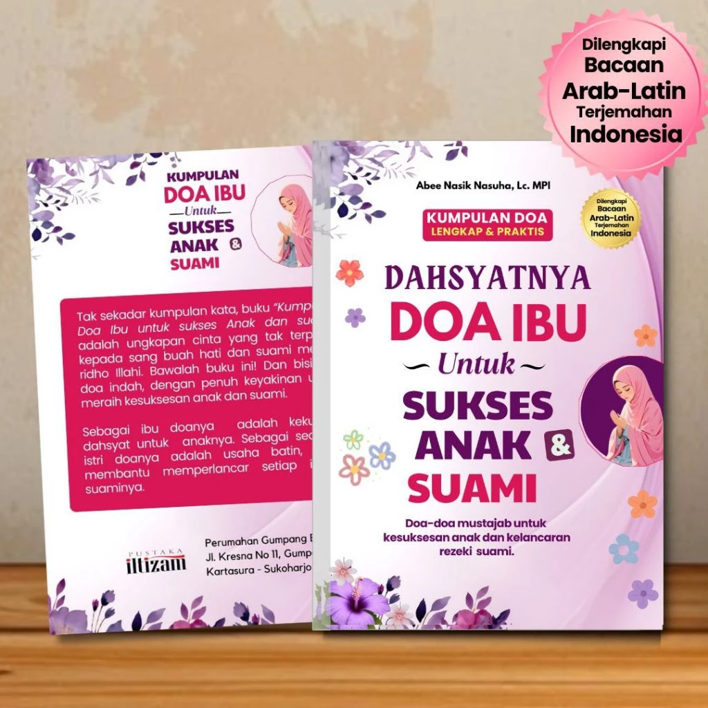 Dahsyatnya Doa Ibu Kumpulan Doa Ibu Istri Lengkap Untuk Sukses Anak dan Suami - LD