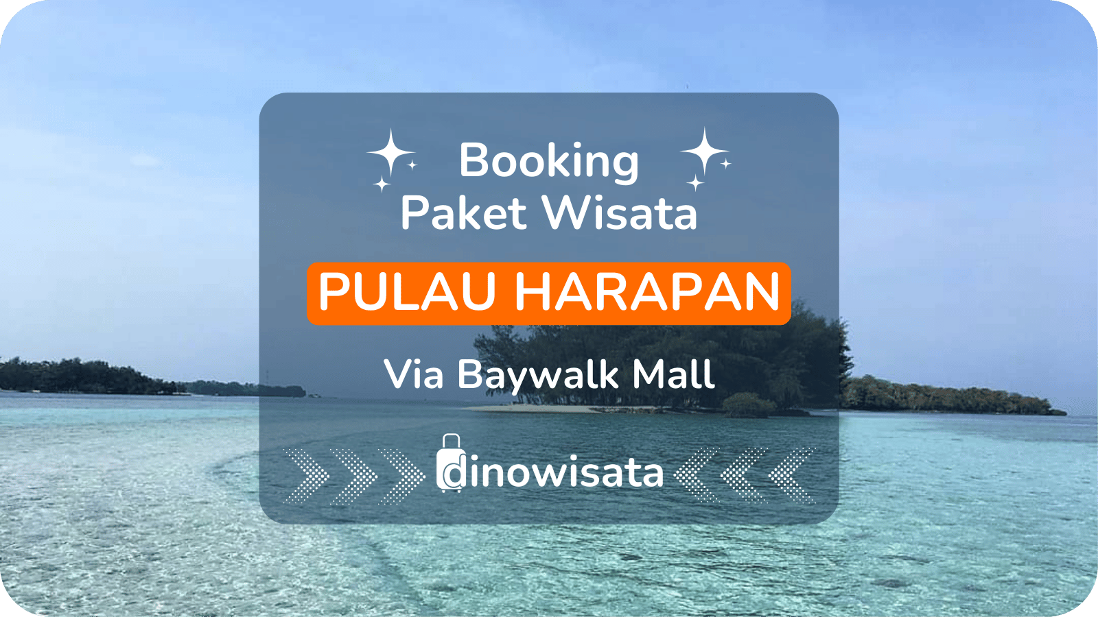 Pembayaran DP [Down Payment] Booking Paket Wisata Pulau Harapan Via Baywalk Mall [DP Rp.650.000/org] logo