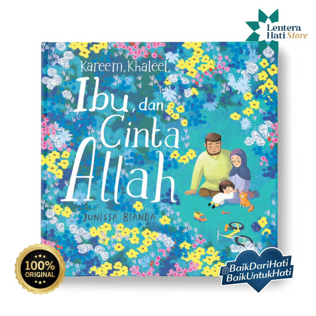 KAREEM & KHALLEL : IBU, DAN CINTA ALLAH