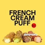 FRENCH CREAM PUFF PASTRY CHOUX