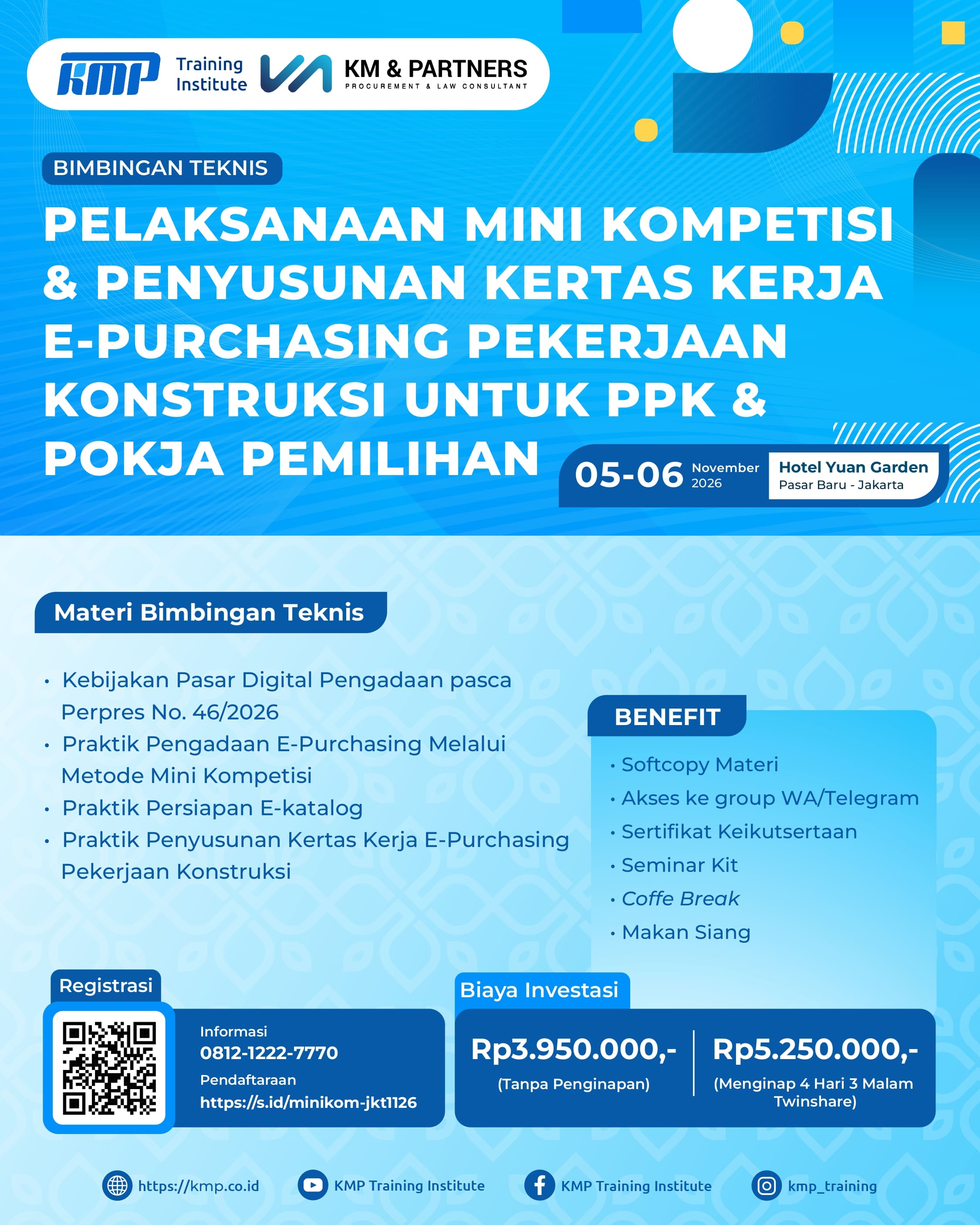 Bimtek Mini Kompetisi & Penyusunan Kertas Kerja E-Purchasing Pekerjaan Konstruksi