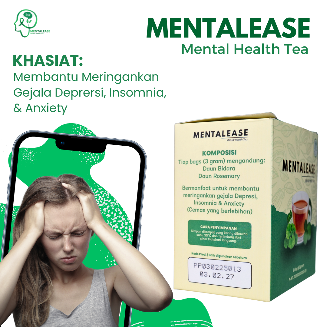 Solusi Insomnia & Anti Stres Depresi - Mentalease - Teh Herbal Yang Ampuh Untuk Kesehatan Mental