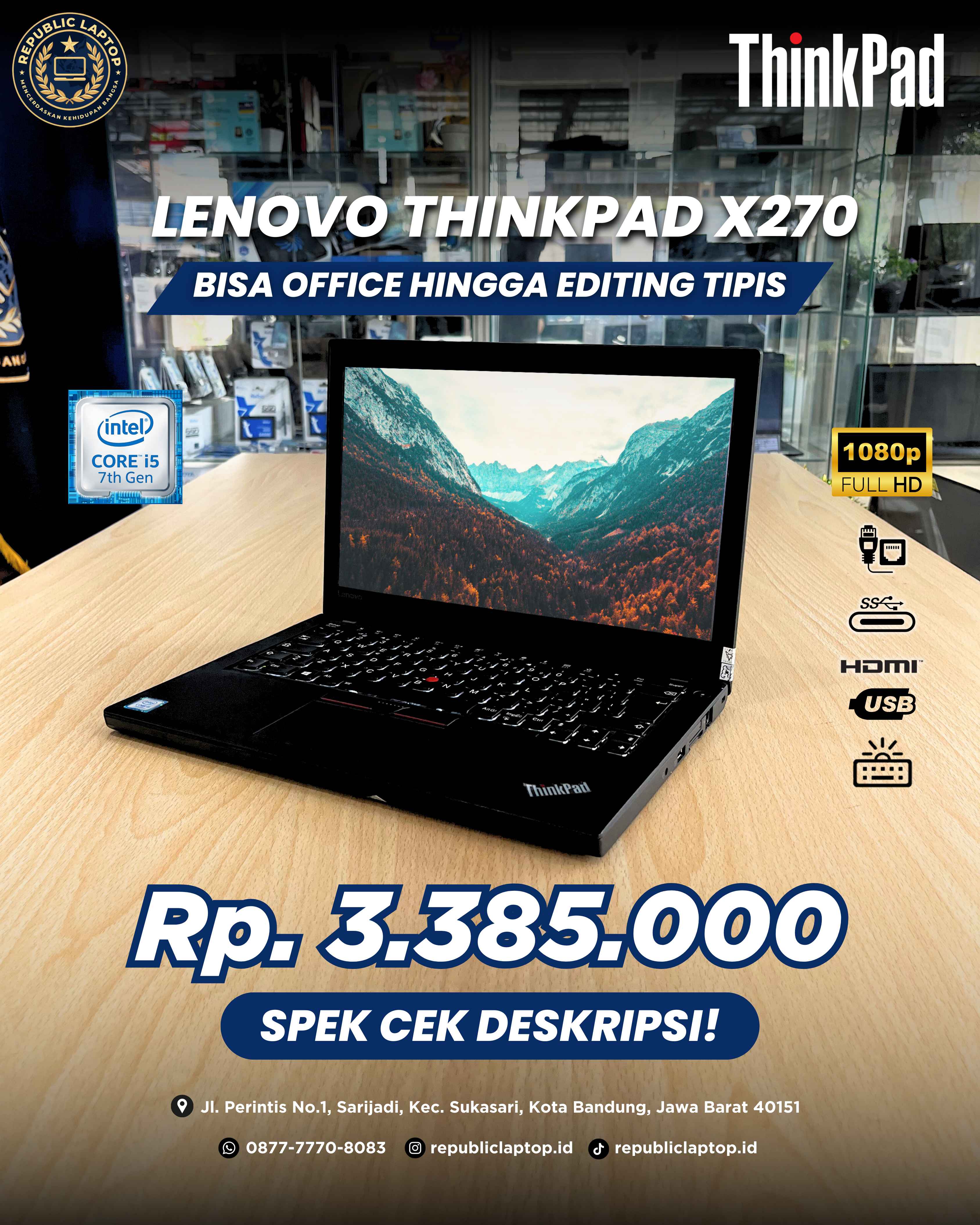 Lenovo Thinkpad X270 Bisa Office Hingga Editing Tipis logo