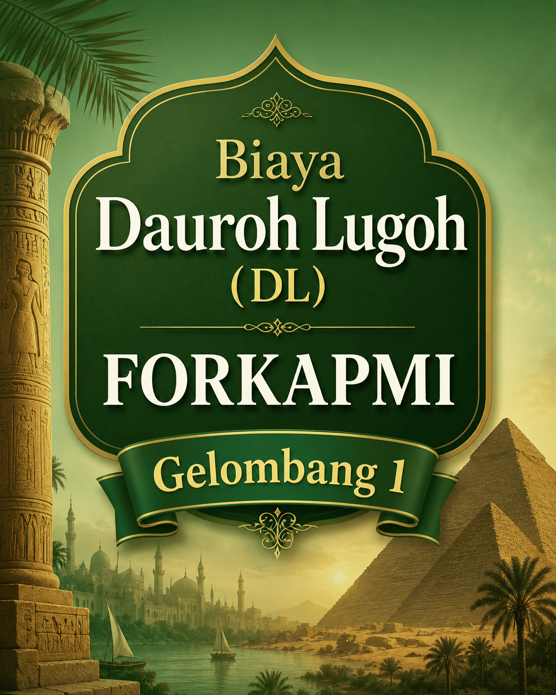Biaya Dauroh Lugoh Gelombang 1 Deadline 24 Juli 2026 logo
