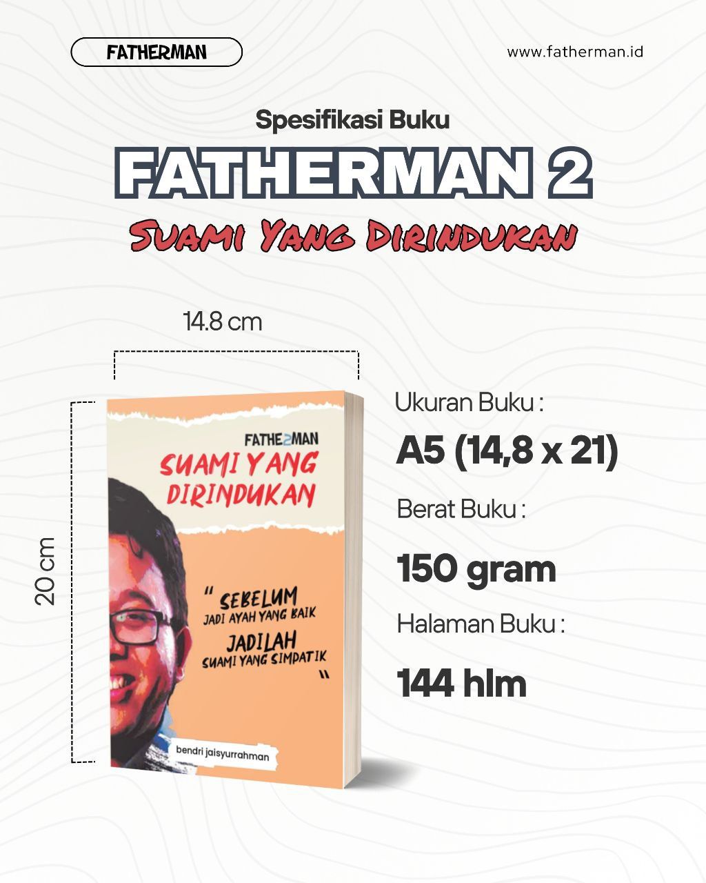 Suami yang Dirindukan (FATHERMAN 2)