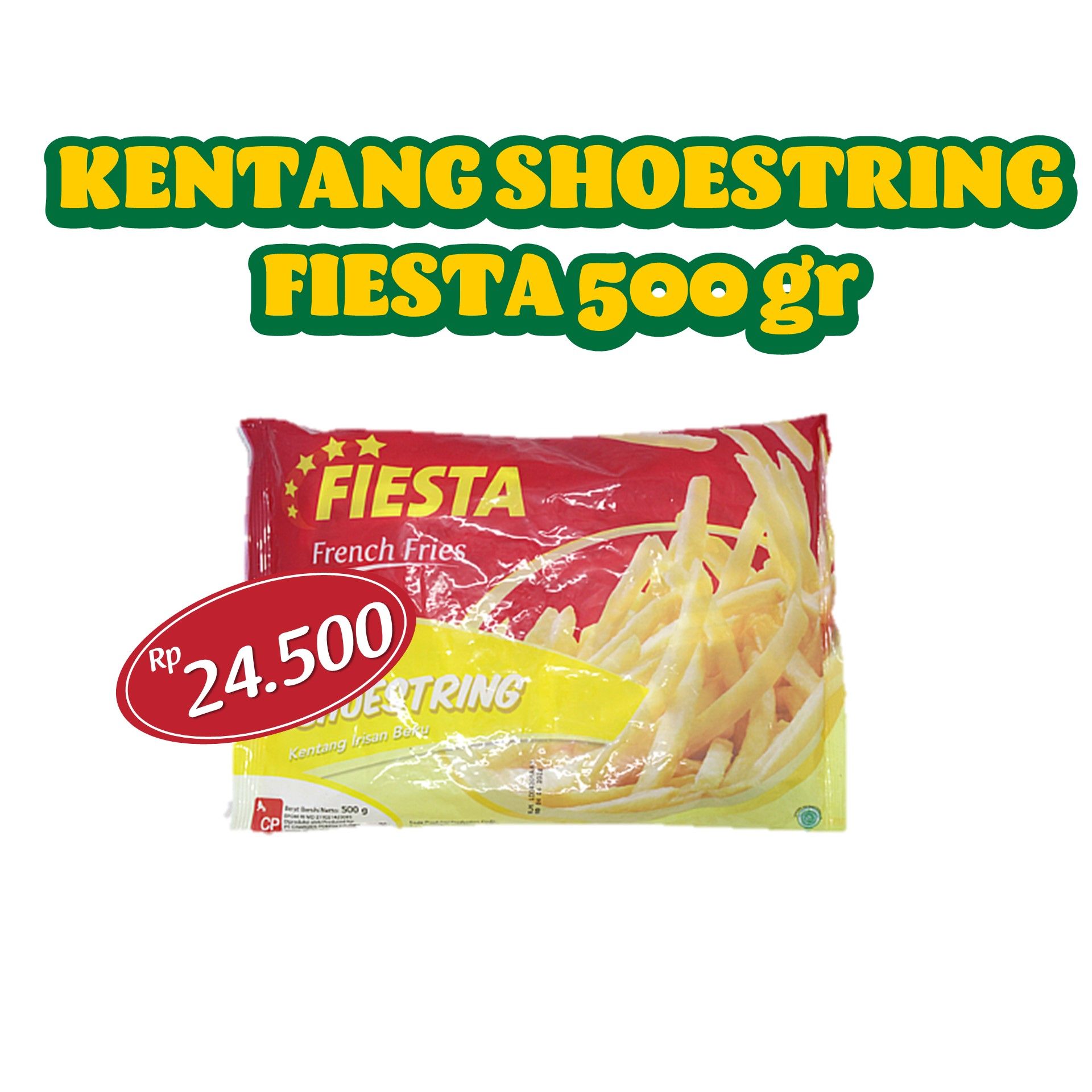 Fiesta Kentang Shoestring 500 kg - Eska Goods