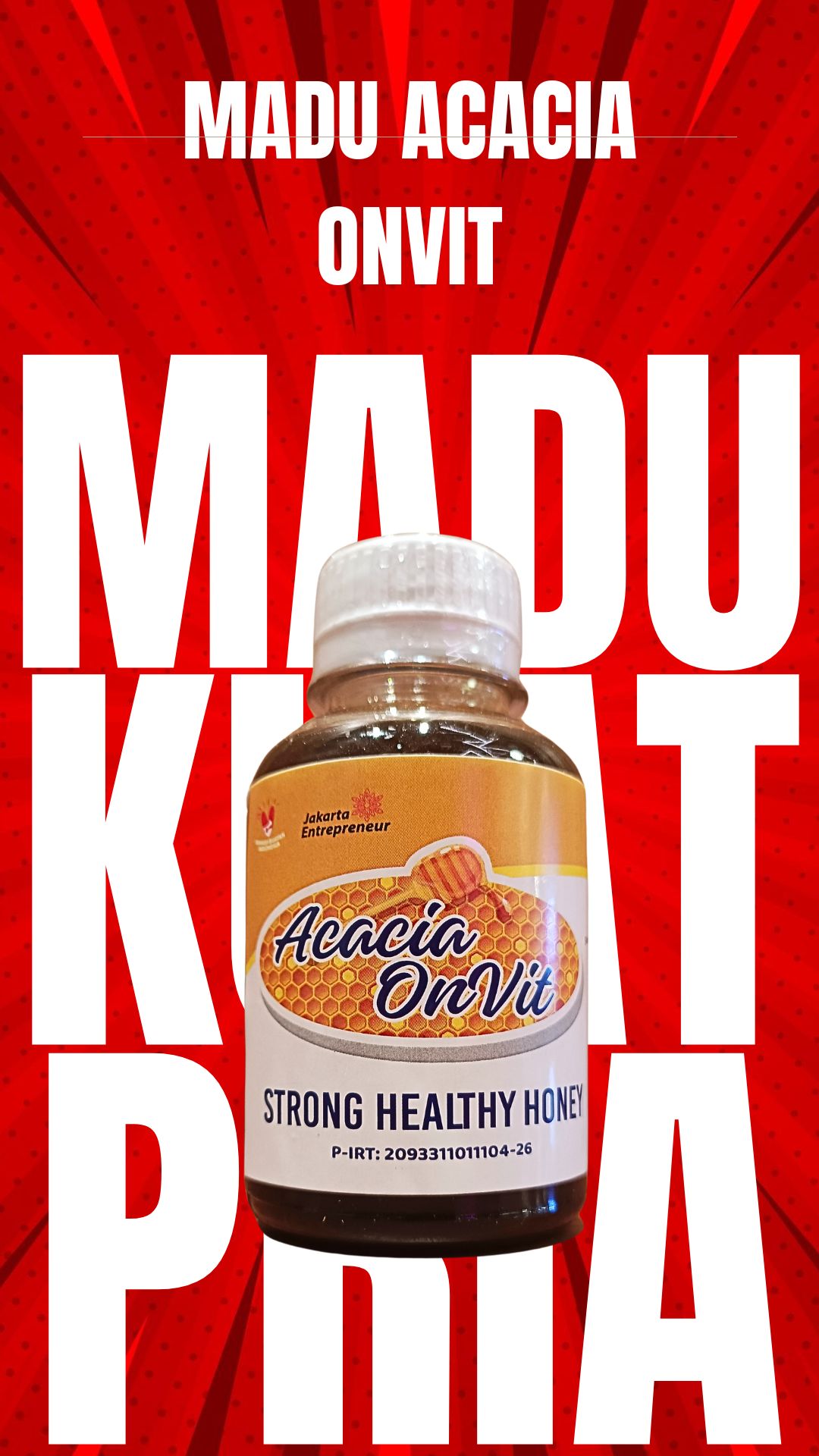 Madu Kuat Acacia On Vit Kaliana